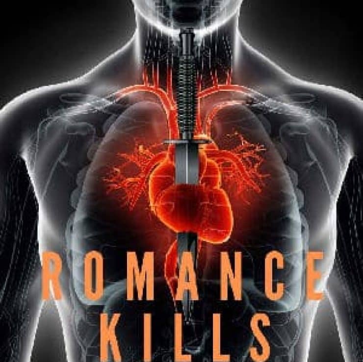 Romance Kills